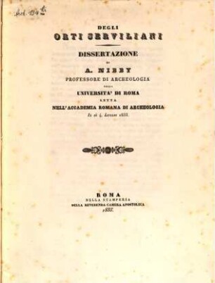 Degli orti Serviliani : Dissertazione