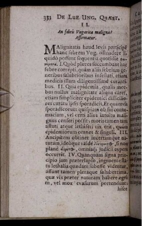 II. An febris Ungarica maligna? Affirmatur