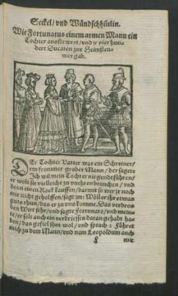 Wie Fortunatus einem armen Mann ein Tochter ausstewret/ und ir vier hundert Ducaten zur Heimsteuwer gab.