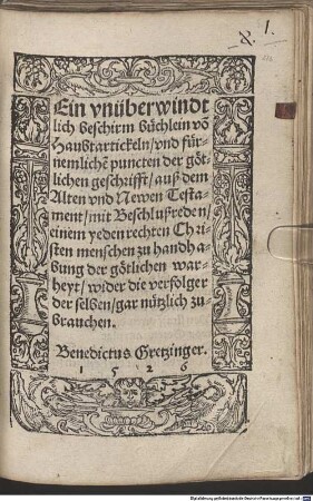 Ein unüberwindtlich Beschirmbüchlein von Haubtartickeln ... der göttlichen geschrifft