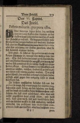 Das VI. Capitel. Das Friesel. Febris miliaris, purpura alba.
