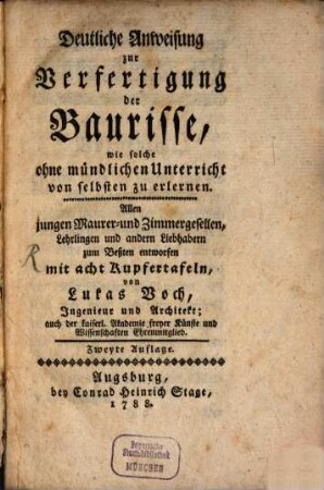 Deutliche Anweisung zur Verfertigung der Baurisse