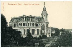 Tomaszow. Palac Moryca Piesza