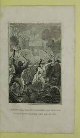 Anfang der französischen Revolution durch Erstürmug der Bastille