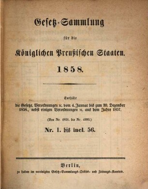 Gesetzsammlung für die Königlich-Preußischen Staaten : enthält die Verordnungen vom ... 1858