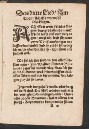Das dritte Lied/ Jm || Thon/ Ach Got wem sol || ichs klagen. ||
