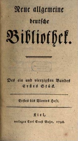 Neue allgemeine deutsche Bibliothek. 41. 1798