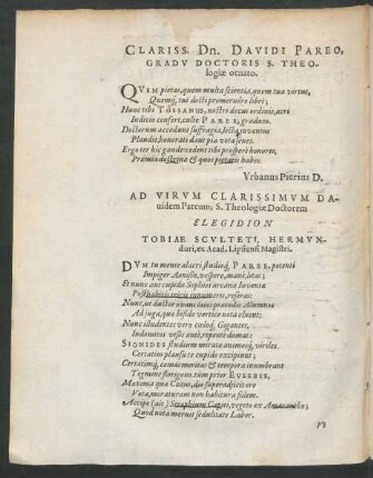 Ad Virum Clarissimum Davidem Pareum; S. Theologiae Doctorem Elegidion ...