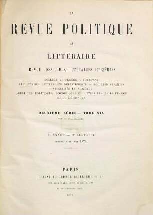 La Revue politique et littéraire : (revue bleue). 21 = 2. Sér., T. 14. 1878