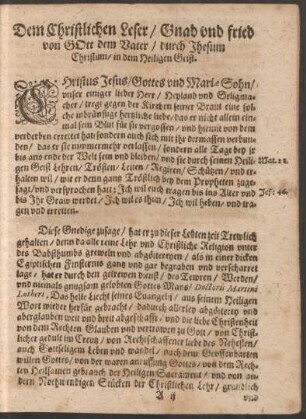 Dem Christlichen Leser/ Gnad und fried von Gott dem Vater/ durch Jhesum Christum/ in dem Heiligen Geist.