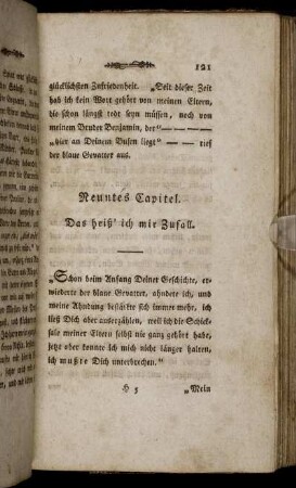 Neuntes Capitel. Das heiß ich mir Zufall.