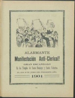 Alarmante Manifestación Anti-Clerical!