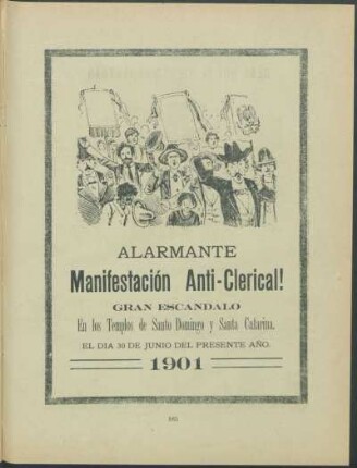 Alarmante Manifestación Anti-Clerical!