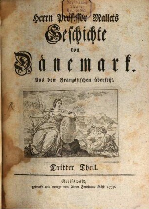 Herrn Professor Mallets Geschichte von Dänemark, Dritter Theil