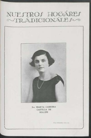 Nuestros hogares tradicionales - Sra. Marta Cabrera Castilla de Bollini