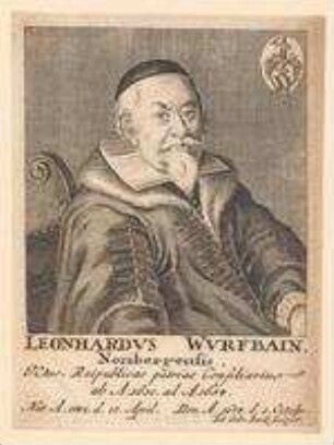 Leonhard Wurfbain, Nürnberger, Ratskonsulent; geb. 17. April 1581; gest. 1. Oktober 1654