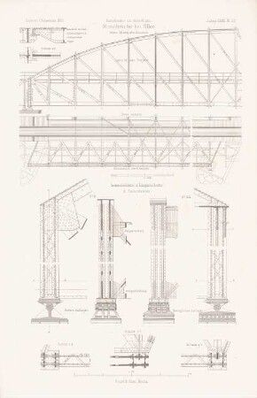 Moselbrücke, Eller: Details Überbau (aus: Atlas zur Zeitschrift für Bauwesen, hrsg. v. L.v.Tiedemann, Jg. 33, 1883)