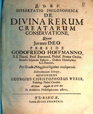 Diss. philos. de divina rerum creatarum conservatione
