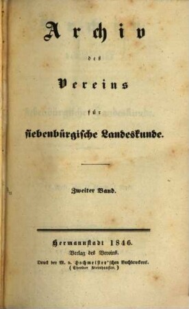 Archiv des Vereins für Siebenbürgische Landeskunde. 2, 2. 1845/46