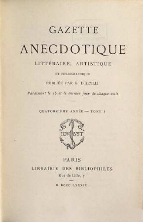 Gazette anécdotique, littéraire, artistique et bibliographique. 14,1. 1889