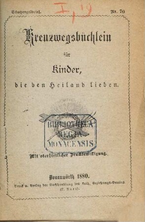Kreuzwegsbüchlein für Kinder, die den Heiland lieben