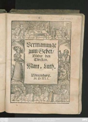 Vermanunge || zum Gebet/|| Wider den || Türcken.|| Mart. Luth.||