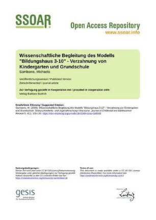 Wissenschaftliche Begleitung des Modells "Bildungshaus 3-10" - Verzahnung von Kindergarten und Grundschule