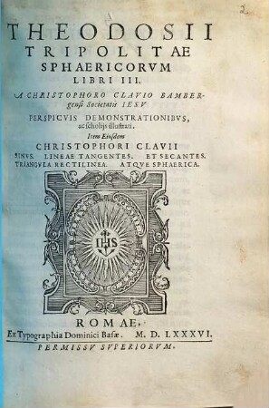 Theodosii Tripolitae Sphaericorum libri tres