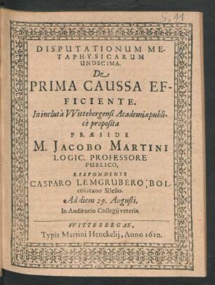 Disputationum Metaphysicarum Undecima. De Prima Caussa Efficiente