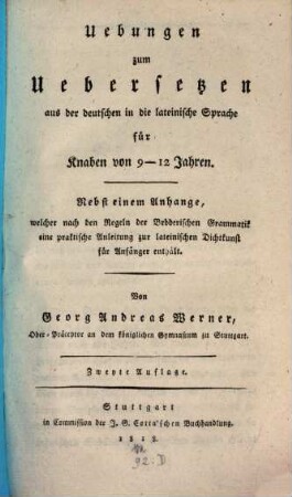 Übungen zum Übersetzen aus dem Deutschen in die lateinische Sprache für Knaben von 9 - 12 Jahren