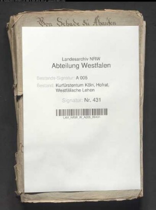 Rechtsstreit von Schade zu Ahausen gegen Witwe von Bruch und deren Tochter wegen des Burglehens zu Bilstein und des gelehnten Hauses Bruch