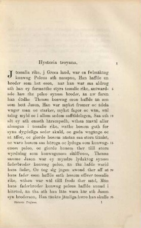 Historia Trojana : En medeltidsroman om Trojanska Kriget från latinet öfversatt till svenska år 1529