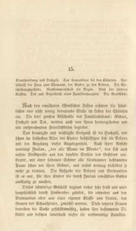 15. Brautwerbung und Hochzeit. Das Concubinat bei den Chinesen. Verhältniß ...