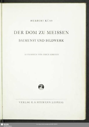 Der Dom zu Meißen : Baukunst und Bildwerk