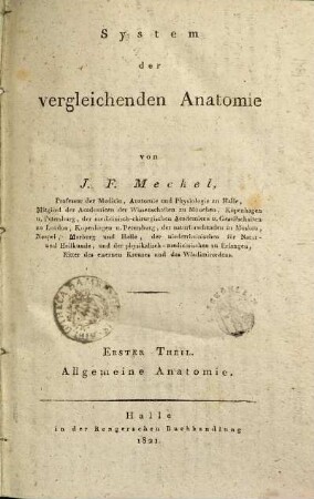 System der vergleichenden Anatomie, 1. Allgemeine Anatomie