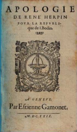 Apologie De René Herpin Povr La Repvblique de I. Bodin