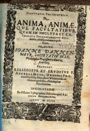 Disputatio Philosophica de anima animaeque facultatibus