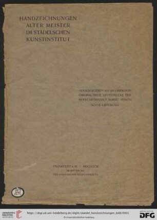 Achte Lieferung: Handzeichnungen alter Meister im Städelschen Kunstinstitut