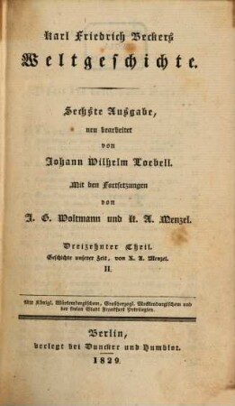 Karl Friedrich Becker's Weltgeschichte. 13, Geschichte unserer Zeit ; 2