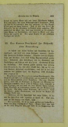 22. Der Kanton Neuschatel (spr. Noeschatell) oder Neuenburg