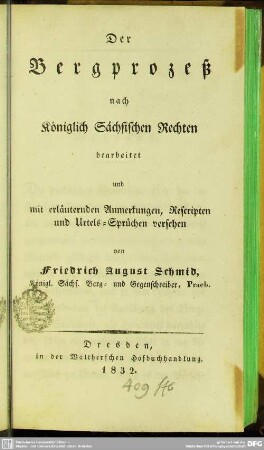 Der Bergprozeß nach Königlich Sächsischen Rechten