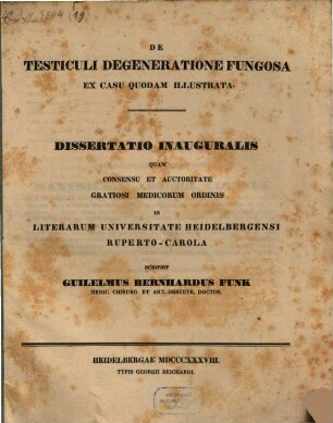 De testiculi degeneratione fungosa ex casu quodam illustrata : Diss. inaug.