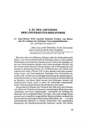 3.1 Hans Werner Wolf: Joachim Heinrich Freiherr von Bülow oder Die Anfänge der Göttinger Universitätsbibliothek -??Göttingen im August '71".