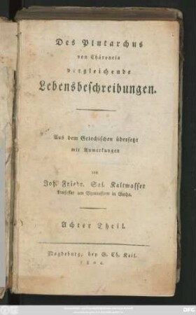 Theil 8: Des Plutarchus von Chäroneia vergleichende Lebensbeschreibungen