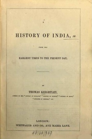 A history of India, from the earliest times to the present day