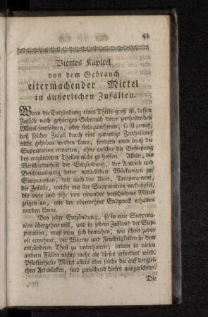 Viertes Kapitel von dem Gebrauch eitermachender Mittel in äußerlichen Zufällen.