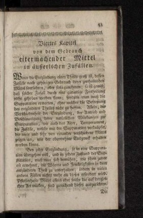 Viertes Kapitel von dem Gebrauch eitermachender Mittel in äußerlichen Zufällen.