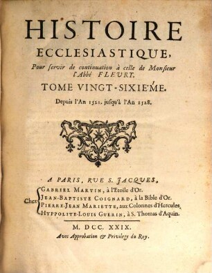 Histoire Ecclésiastique. 26, Depuis l'An 1521. jusqu'à l'An 1529