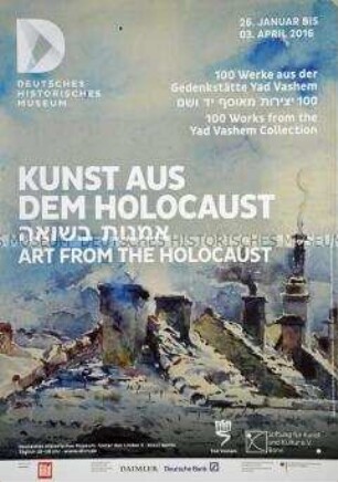 Plakat zu der Ausstellung "Kunst aus dem Holocaust. 100 Werke aus der Gedenkstätte Yad Vashem" im DHM (Motiv: Moritz Müller, Dächer im Winter)