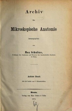 Archiv für mikroskopische Anatomie. 8, 8. 1872